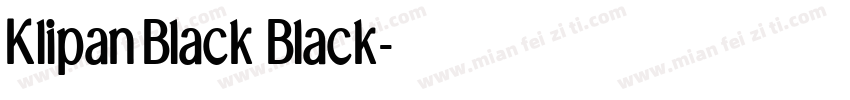 KlipanBlack Black字体转换